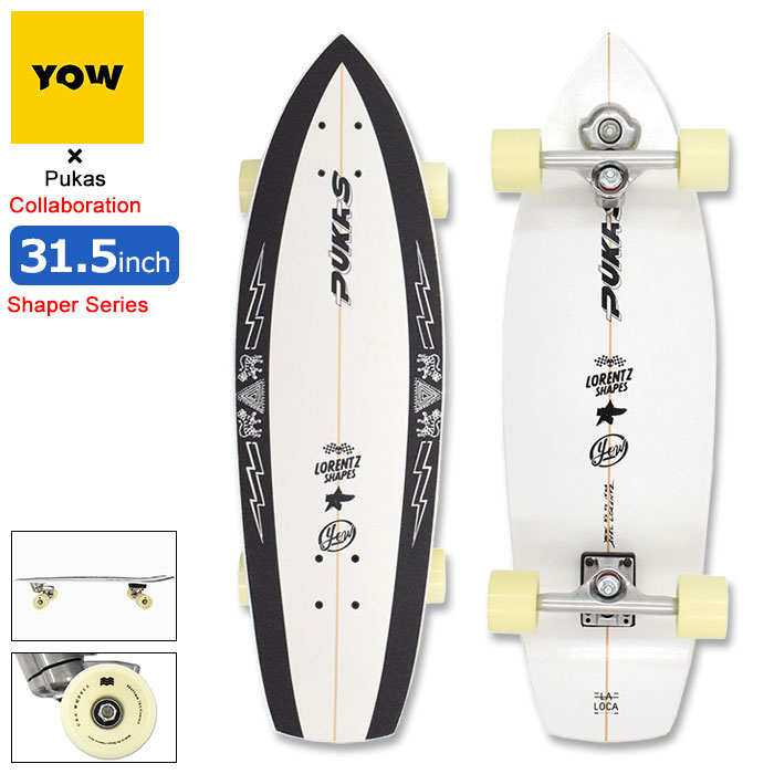 ヤウ YOW スケボー スケートボード コンプリート 31.5インチ Pukas La Loca Surfskate Complete Shaper Series コラボ ( 31.5in 完成品 組み立て済み サーフスケート サーフィン サーフ 陸トレ オフトレ デッキ ブランド メーカー 大人 )