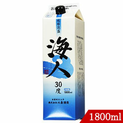 琉球泡盛 海人30度 1800ml まさひろ酒造 旧比嘉酒造 紙パック 沖縄