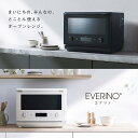 象印マホービン:オーブンレンジ EVERINO