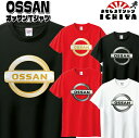 OSSAN（オッサン）Tシャツ  メンズ レディース ユニセックス 半袖