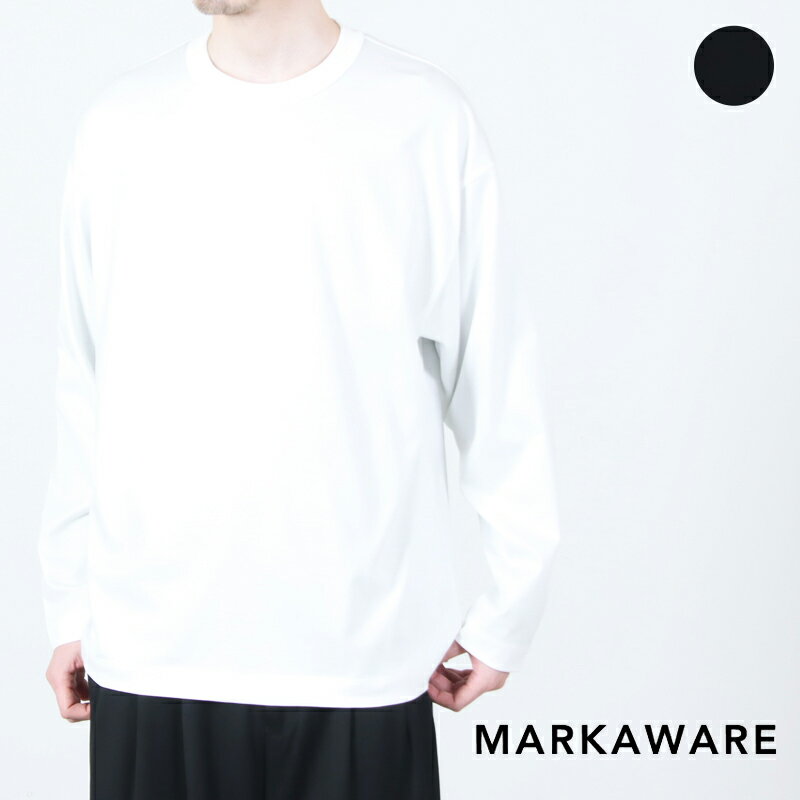 Rakuten - MARKAWARE (マーカウェア) COMFORT FIT Tee L/S / コンフォートフィット ティーロングスリーブ