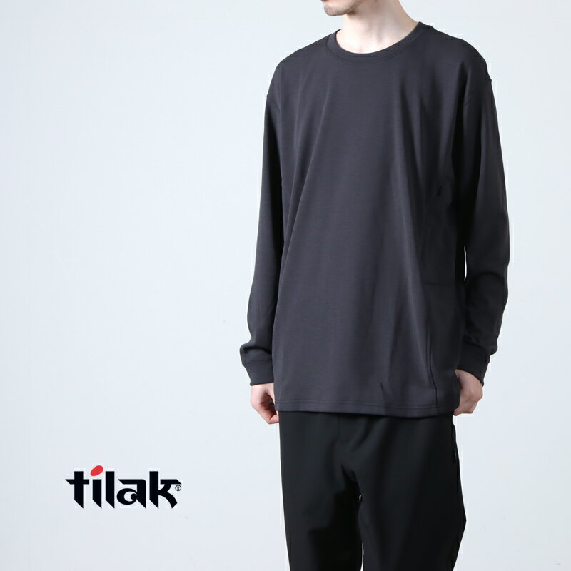 tilak (ティラック) Del Tee L/S / デルTシャツ ロングスリーブ