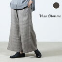 【30 OFF】 Vlas blomme ヴラスブラム 裏付きペンギンパンツ 2023 FW