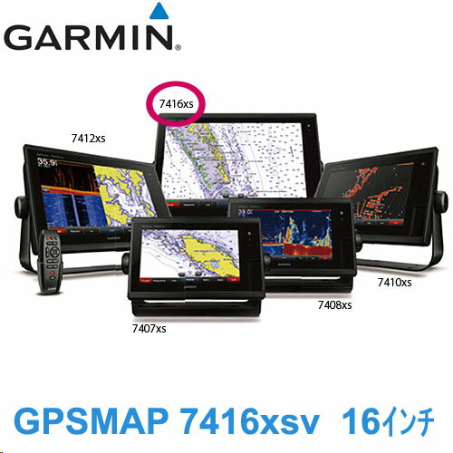 GPSץåõGPSMAP7416xsv16Q7S-YSK-001-008̵GARMIN(ߥ)