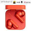 CMF Buds Pro 2 オレンジ OrangeBluetooth イヤホン ハイレゾ対応 LDAC ワイヤレスイヤホン Bluetooth5.3 ANC アクティブ ノイズキャンセリング 最大43時間連続再生 HDマイク IP55防水 デュアル接続 1年保証日本全国送料無料
