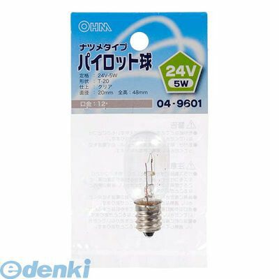 (LINEクーポン有)オーム電機 LB-P0224V T20E12 24V5W LBP0224V ナツメタイプ