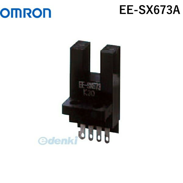 乐天商城 - (LINEクーポン有)翌日出荷 【キャンセル不可】オムロン OMRON EE-SX673A フォト・マイクロセンサ 溝型コネクタタイプ 直流光 EESX673A【キャンセル不可】