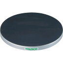 トラスコ中山 TRUSCO TC30-05G 回転台 50Kg型 Φ300 ゴムマット張り天板 TC3005G