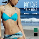 DotLoveプッシュアップトップ レディース 水着 ビキニ セパレート トップス 三角 トライアングル ブラジリアン セクシー ブラック 黒 モノトーン 白黒 レッド 赤 ストライプ ボーダー 縦縞 サーフィン サーファー 小さめ 小さいサイズ 