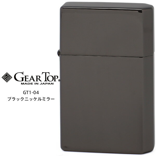 GEAR TOP ギア トップ GT1-04 ブラックニッケルミラー GT-ARM 日本製 MADE IN JAPAN オイル ライター 【在庫あり】【02P03Dec16】【RCP】