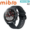 スマートウォッチ ミブロ Mibro A2 腕時計 iPhone android対応 Bluetooth通話 タッチスクリーン 通知機能 血中酸素レベル 10日...