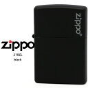 Zippo カラー 218ZL ジッポー ZIPPO ブラ