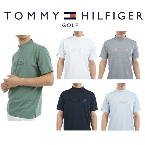 トミーヒルフィガー ゴルフ メンズ エンボスロゴ 半袖モックネックシャツ TOMMY HILFIGER THMA532 2025年春夏モデル