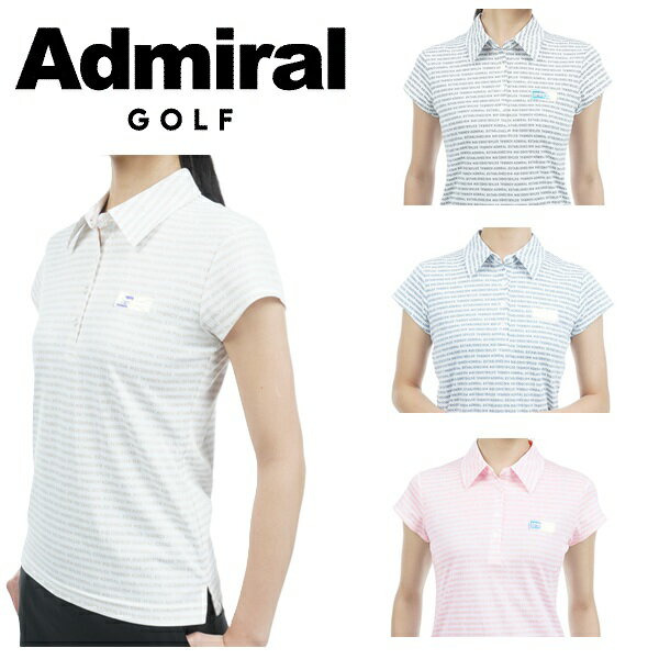 アドミラル ゴルフ レディース ロゴボーダー キャプスリーブ ポロシャツ ADMIRAL ADLA322