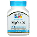 21st Century MgO - 400 【 iHerb アイハーブ 公式 】 21st センチュリー カルシウム マグネシウム ミネラル 必須ミネラル サ...