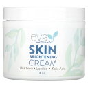 Eva Naturals スキン ブライトニング クリーム  エヴァナチュラルズ フェイスクリーム スキンクリーム 保湿クリーム ベアベリー 甘草 コウジ酸 コエンザイムQ10 ココナッツ 113.4g