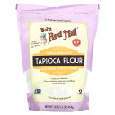 【POINT20倍★5/30 0:00〜6/1 23:59】Bob's Red Mill タピオカフラワー 【 iHerb アイハーブ 公式 】 ボブズレッドミ...