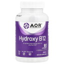 AOR ヒドロキシル B12 【 iHerb アイハーブ 公式 】 アドバンスト オルトモレキュラー リサーチ ビタミンB12 ビタミン B ヒドロキソコバラミ...