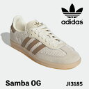 アディダス オリジナルス スニーカー adidas Originals SAMBA OG サンバ OG JI3185 Cream White / Cardboard / Crystal Sand クリーム ホワイト カードボード クリスタル サンド ガームソール シューズ