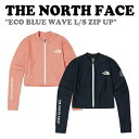 ノースフェイス ラッシュガード THE NORTH FACE レディース ECO BLUE WAVE L/S ZIP UP エコ ブルー ウェーブ ロングスリー...