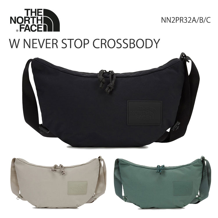 ノースフェイス ショルダーバッグ THE NORTH FACE W NEVER STOP CROSSBODY クロスバッグ NN2PR32A / NN2PR32B / NN2PR32C【中古】未使用品