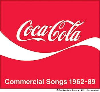 【中古】［CD］コカ・コーラCMソング集 1962-89