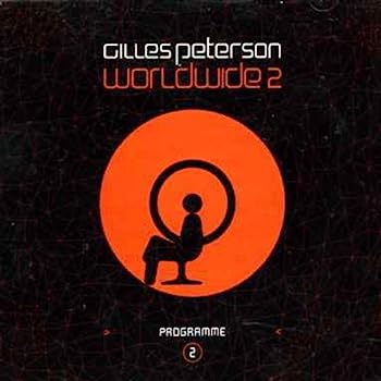 Worldwide 2 Compiled By Gilles Peterson