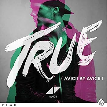 TRUE: AVICII BY AVICII