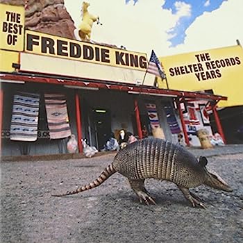 yÁzmCDnThe Best Of Freddie King: The Shelter Records Years