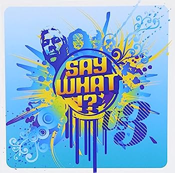 šۡCDSay What!?