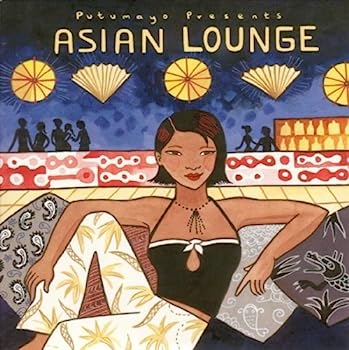 ［CD］Putumayo Presents: Asian Lounge