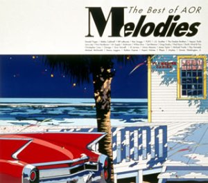 【中古】［CD］Melodies-The Best of AOR-