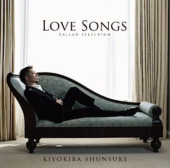 LOVE SONGS~BALLAD SELECTION~