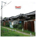 【中古】［CD］lust ラスト (UHQ-CD仕様)