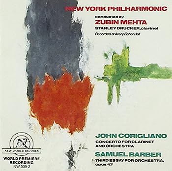 John Corigliano: Concerto for Clarinet; Samuel Barber: Third Essay for Orchestra