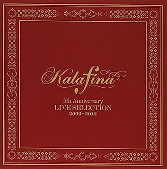 šۡCDKalafina 5th Anniversary LIVE SELECTION 2009-2012