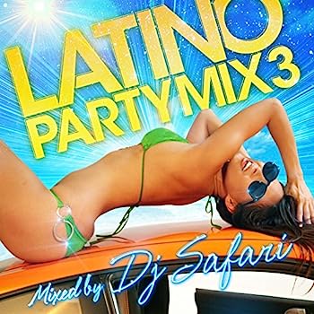 【中古】［CD］LATINO PARTY MIX 3 mixed by DJ SAFARI