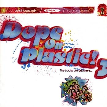 【中古】［CD］Dope on Plastic! 3
