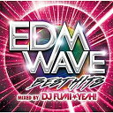 【中古】［CD］EDM WAVE mixed by DJ FUMI★YEAH!