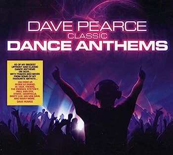 Dave Pearce Dance Anthems Classics