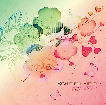 yÁzmCDnBeautiful Field -Revisited-