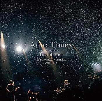 【中古】［CD］Aqua Timez FINAL LIVE「last dance」(特典なし)