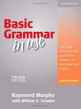 【中古】Basic Grammar in Use Student 039 s Book with Answers: Self-study reference and practice for students of North American English