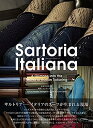 【中古】Sartoria Italiana サルトリア・イタリアーナ A Glimpse into the World of Italian Tailoring