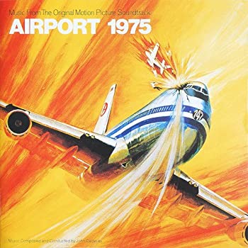 【中古】 エアポート’75 オリジナル・サウンドトラック