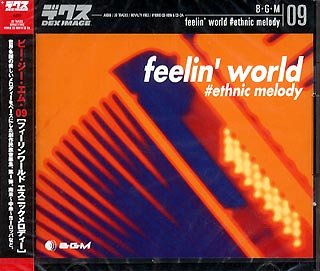 Software - 【中古】 B G M 09 feelin’ world #ethnic melody