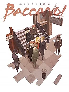 【中古】 エナミカツミ画集 バッカーノ!
