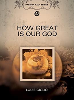How Great Is Our God With Study Guide 