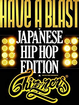 HAVE A BLAST -Japanese HipHop Edition- mixed by DJ CHIN-NEN  i8my1cf