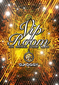 VIPROOM -AV8 OFFICIAL LUXURY MIXXX- 